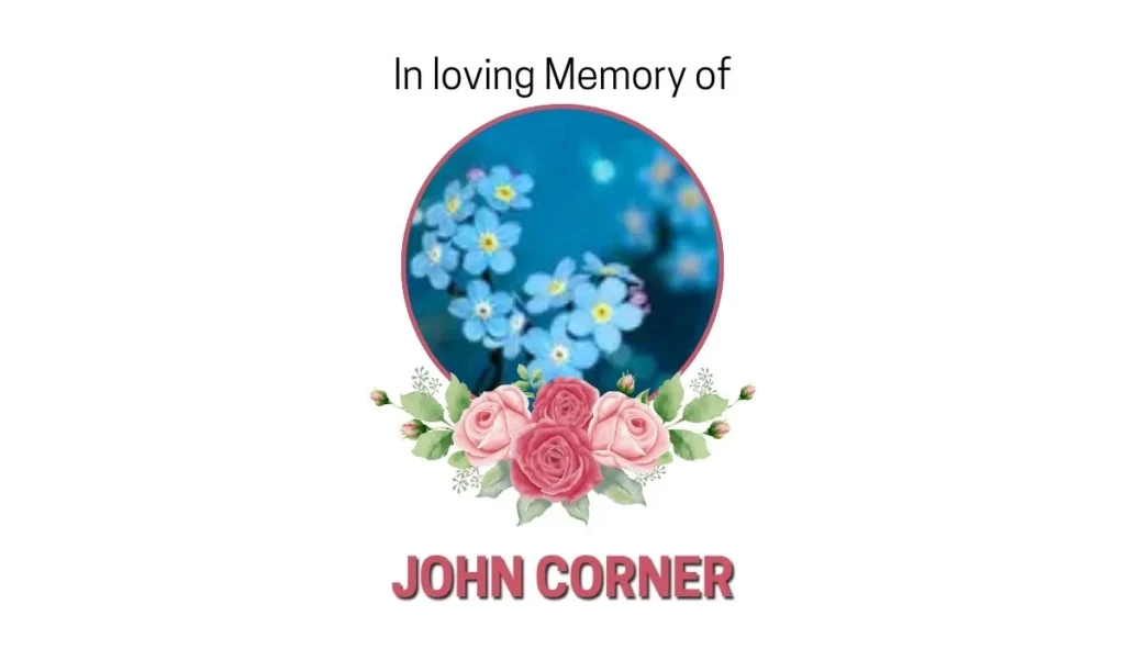 John Corner Memoriam