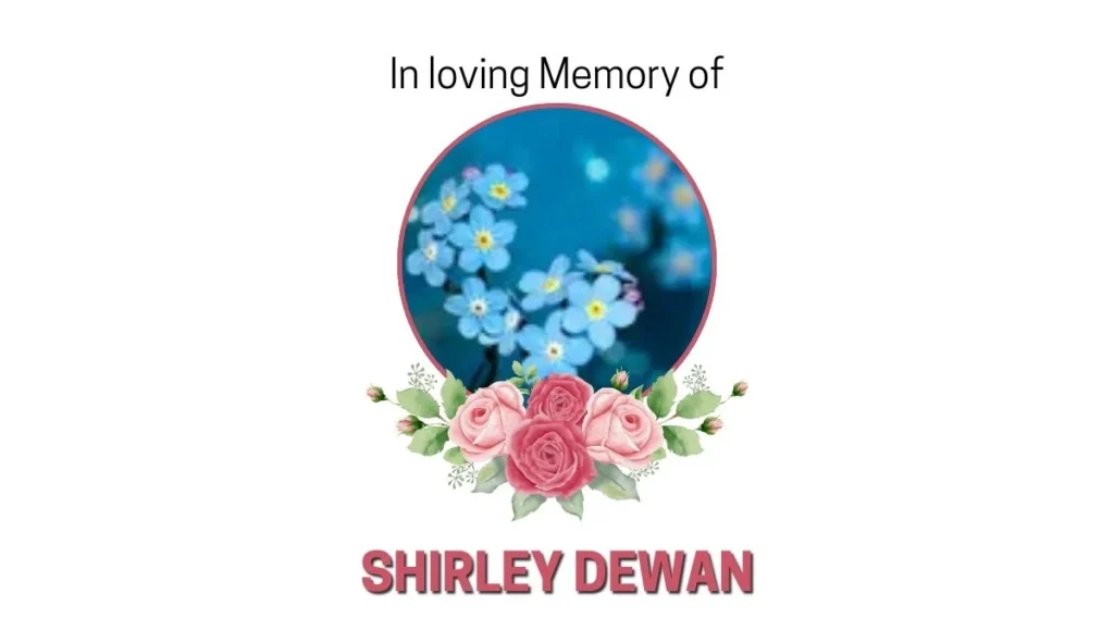 Shirley Dewan Memoriam